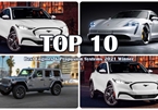 Top 10 động cơ ô tô tốt nhất 2021: Xe điện lên ngôi, có SUV bán chạy tại Việt Nam